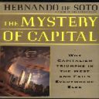 The mystery of capital : why capitalism triumphs in the West and fails everywhere else