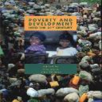 Poverty and development into the 21st century