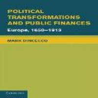 Political transformations and public finances : Europe, 1650-1913