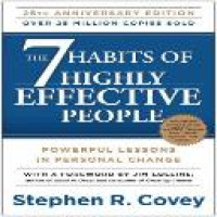 The 7 habits of highly effective people : powerful lessons in personal change