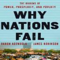 Why nations fail : the origins of power, prosperity and poverty