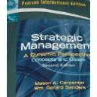 Strategic management : a dynamic perspective concepts and cases