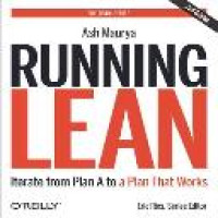 Running lean : iterate from plan A to a plan that works