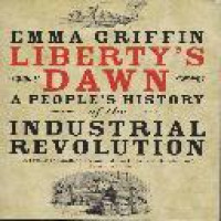 Liberty's dawn : a people's history of the industrial revolution