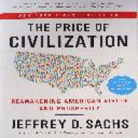 The price of civilization : reawakening American firtue and prosperity