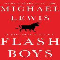 Flash boys : a Wall Street revolt