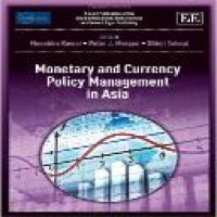 Monetary and currency policy management in Asia