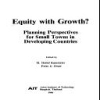 Equity with growth? : planning perspectives for small towns in developing countries