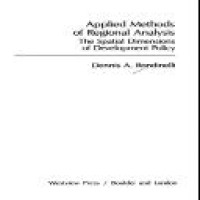 Applied methods of regional analysis : the spatial dimensions of development policy