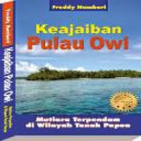 Keajaiban Pulau Owi : mutiara terpendam di wilayah Tanah Papua