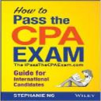 How to pass the CPA exam : the ipassthecpaexam.com guide for international candidates