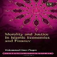 Morality and justice in Islamic economics and finance