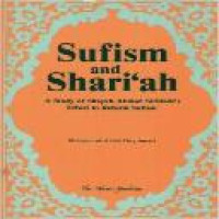 Sufism and Shari'ah : a study of Shaykh Ahmad Sirhindi's effort to reform Sufism / Muhammad Abdul Haq Ansari