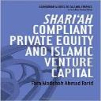 Shari'ah compliant private equity and Islamic venture capital