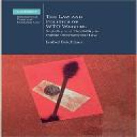The Law and politics of WTO waivers : stability and flexibility in public international law