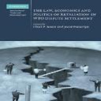 The Law, economics and politics of retaliation in WTO dispute settlement