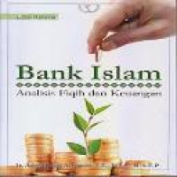 Bank Islam : analisis fiqih dan keuangan edisi 5