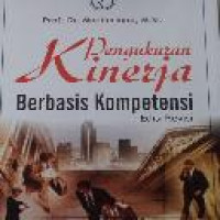 Pengukuran kinerja berbasis kompetensi / Moeheriono