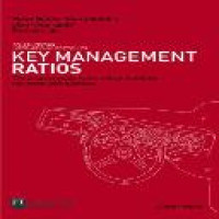 Key management ratios : the clearest guide to the critical numbers that drive your business / Ciaran Walsh