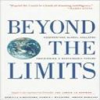 Beyond the limits : global collapse, a sustainable future / Donella H. Meadows, Dennis L. Meadows, J?rgen Randers