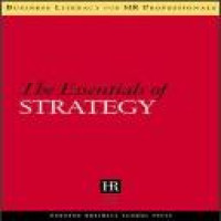 The essentials strategy of strategy / Harvard Business School