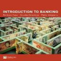 Introduction to banking / Barbara Casu, Claudia Girardone, Philip Molyneux