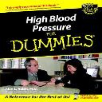 High blood pressure for dummies / by Alan L. Rubin