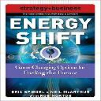 Energy shift : game-changing options for fueling the future