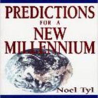 Predictions for a new millennium / Noel Tyl