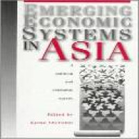 Emerging economic systems in Asia : a political and economic survey