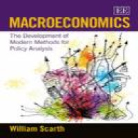 Macroeconomics : the development of modern methods for policy analysis