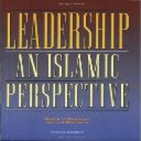 Leadership : an Islamic perspective