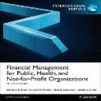 Financial management for public, health, and not-for-profit organizations 4th ed