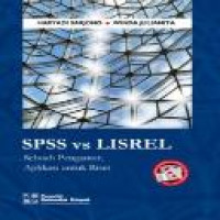 SPSS vs LISREL : sebuah pengantar, aplikasi untuk riset