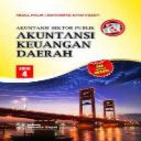 Akuntansi sektor publik : akuntansi keuangan daerah edisi 4