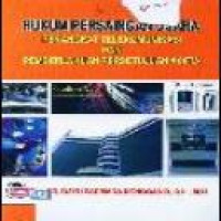 Hukum persaingan usaha : perangkat telekomunikasi dan pemberlakuan persetujuan ACFTA