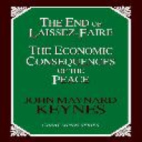 The end of laissez faire : the economic consequences of the peace / John Maynard Keynes