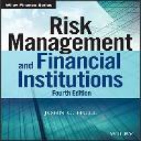 Risk management and financial institutions 4th ed