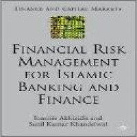 Financial risk management for Islamic banking and finance