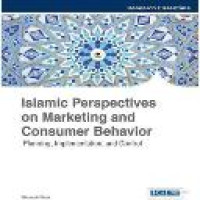 Islamic perspectives on marketing and consumer behavior : planning, implementation, and control