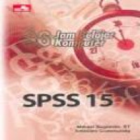 36 jam belajar komputer : analisis data statistik dengan SPSS 14