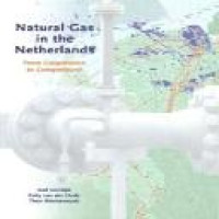 Natural gas in the Netherlands / Aad Correlje, Coby van der Linde, The Westerwoudt