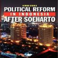 Political reform in Indonesia after Soeharto / Harold Crouch