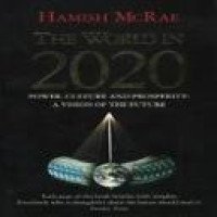 The World in 2020 : power, culture and prosperity : a vision of the future