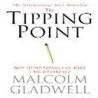 The tipping point : how little things can make a big difference / Malcolm Gladwell