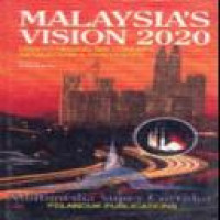 Malaysia's Vision 2020 : understanding the concept, implications and challenges