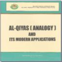 Al-Qiyas (analogy) and its modern applications / Muhammad Al-Mukhtar Al-Salami ; Translated from Arabic by Mohammad Hashim Kamali