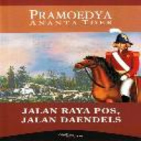 Jalan Raya Pos, Jalan Daendels / Pramoedya Ananta Toer