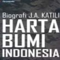 Harta bumi Indonesia : biografi J.A. Katili