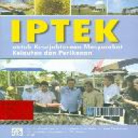 IPTEK untuk kesejahteraan masyarakat kelautan dan perikanan